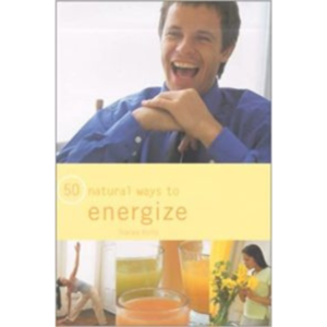 50 Natural Ways to Energise